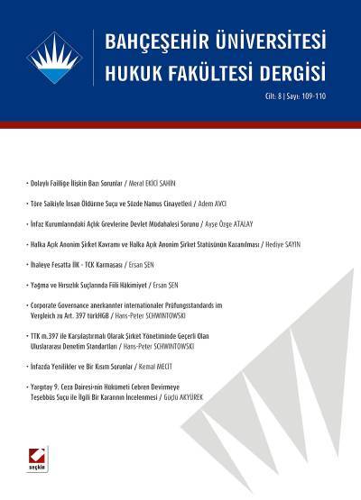 Bahçeşehir Üniversitesi Hukuk Fakültesi Dergisi Cilt:8 – Sayı:109–110 Eylül – Ekim 2013 Mehmet Sinan Altunç
