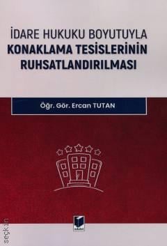 Konaklama Tesislerinin Ruhsatlandırılması