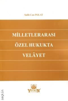 Milletlerarası Özel Hukukta Velâyet