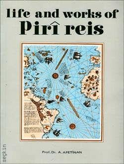 Life and Works of Piri Reis Afet İnan  - Kitap