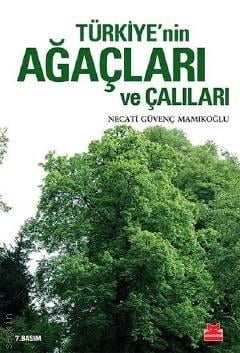 Türkiye'nin Ağaçları ve Çalıları Necati Güvenç Mamıkoğlu  - Kitap