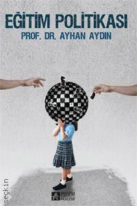 Eğitim Politikası Ayhan Aydın