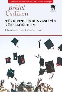 Türkiye'de İş Dünyası İçin Yükseköğretim