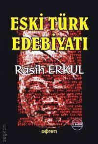 Eski Türk Edebiyatı Rasih Erkül  - Kitap