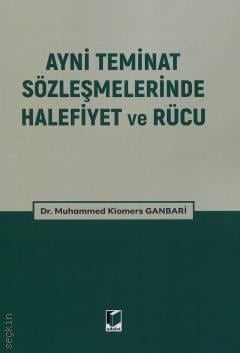 Ayni Teminat Sözleşmelerinde Halefiyet ve Rücu