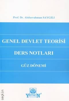 Genel Devlet Teorisi Ders Notları Güz Dönemi