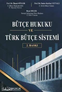 Bütçe Hukuku ve Türk Bütçe Sistemi