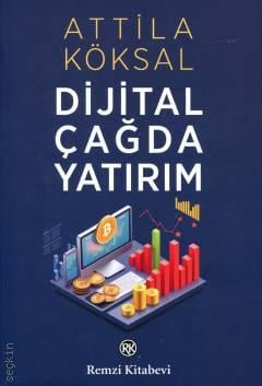 Dijital Çağda Yatırım