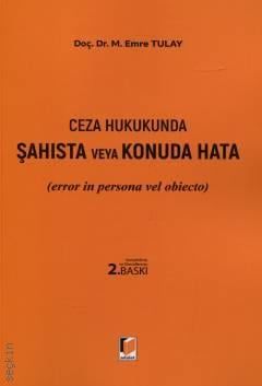 Ceza Hukukunda Şahısta veya Konuda Hata 