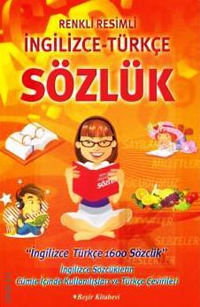 Renkli Resimli İngilizce – Türkçe Sözlük Itır Yıldız  - Kitap