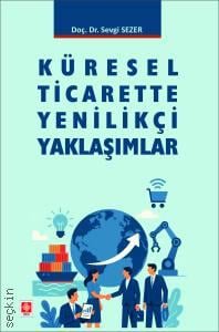 Küresel Ticarette Yenilikçi Yaklaşımlar