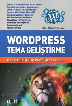 Wordpress Tema Geliştirme Bahtiyar Paltacı