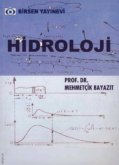 Hidroloji Mehmetçik Bayazıt  - Kitap