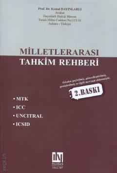 Millletlerarası Tahkim Rehberi Prof. Dr. Kemal Dayınlarlı  - Kitap