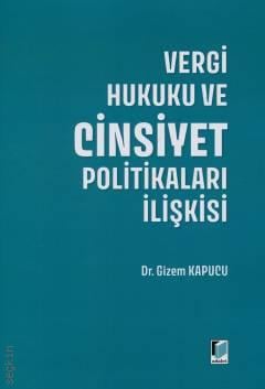 Vergi Hukuku ve Cinsiyet Politikaları İlişkisi