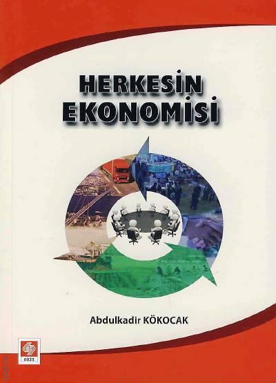 Herkesin Ekonomisi Abdulkadir Kökocak  - Kitap