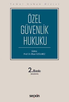 Temel Hukuk Dizisi Özel Güvenlik Hukuku (THD)
 Prof. Dr. İlhan Üzülmez, Prof. Dr. Ramazan Çağlayan, Prof. Dr. Mahmut Koca, Doç. Dr. Ahmet Hulusi Akkaş  - Kitap