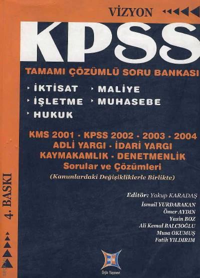 Vizyon KPSS Tamamı Çözümlü Soru Bankası Yakup Karadaş  - Kitap