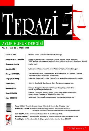 Terazi Aylık Hukuk Dergisi Sayı:39 Kasım 2009 Cemre Kocaçimen