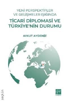 Ticari Diplomasi ve Türkiye'nin Durumu
