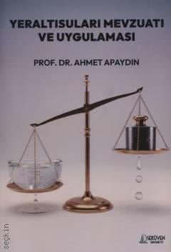 Yeraltısuları Mevzuatı ve Uygulaması