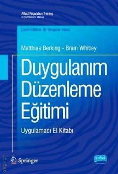 Duygulanım Düzenleme Eğitimi Matthias Berking  - Kitap
