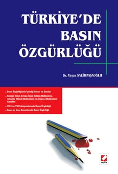 Türkiye'de Basın Özgürlüğü Dr. Yaşar Salihpaşaoğlu  - Kitap