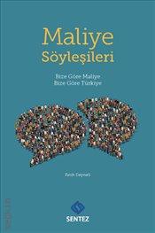 Maliye Söyleşileri Bize Göre Maliye Bize Göre Türkiye Fatih Deyneli  - Kitap