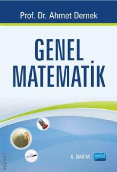 Genel Matematik Prof. Dr. Ahmet Dernek  - Kitap