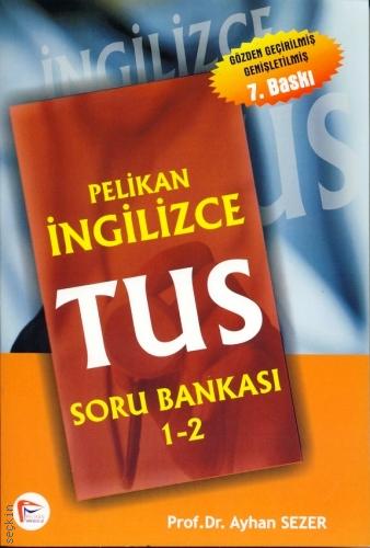 TUS İngilizce Soru Bankası (1–2) Ayhan Sezer  - Kitap