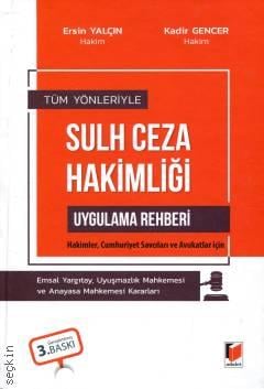 Sulh Ceza Hakimliği Uygulama Rehberi Ersin Yalçın, Kadir Gencer