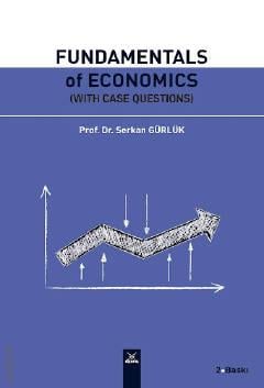 Fundamentals Of Economics Serkan Gürlük