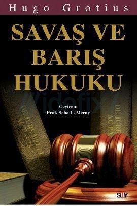 Savaş ve Barış Hukuku Hugo Grotius  - Kitap