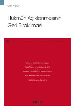 Hükmün Açıklanmasının Geri Bırakılması – Ceza Hukuku Monografileri – Can Yalçın  - Kitap