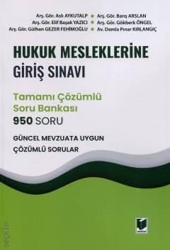 Hukuk Mesleklerine Giriş Sınavı Çözümlü Soru Bankası