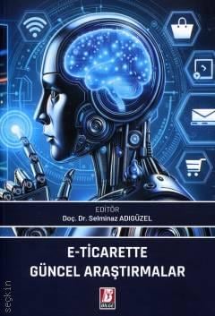 E – Ticarette Güncel Araştırmalar