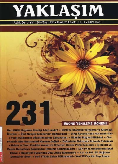 Yaklaşım Dergisi Sayı:231 Mart 2012 Prof. Dr. Şükrü Kızılot 