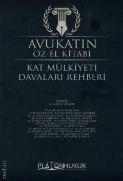 Avukatın Öz‐El Kitabı – Kat Mülkiyeti Davaları Rehberi