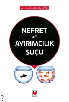 Nefret ve Ayırımcılık Suçu Nurten Öztürk