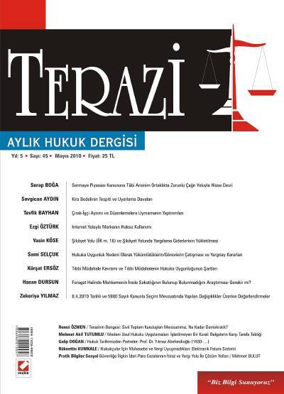 Terazi Aylık Hukuk Dergisi Sayı:33 Mayıs 2009 Cemre Kocaçimen 