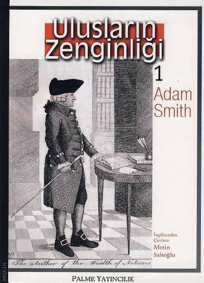 Ulusların Zenginliği – 1 Adam Smith  - Kitap