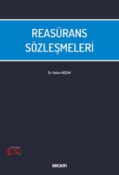 Reasürans Sözleşmeleri Dr. Hakan Koçak  - Kitap