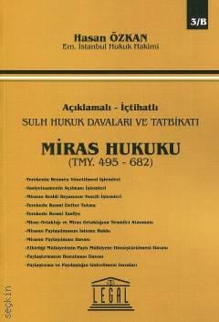 Miras Hukuku – Seri: 3/A–3/B (2 Cilt) Hasan Özkan