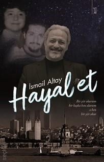 Hayal Et İsmail Altay  - Kitap
