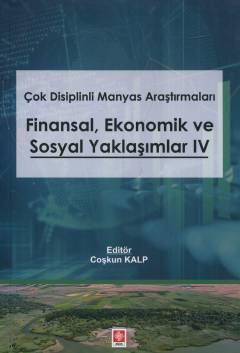 Finansal Ekonomik ve Sosyal Yaklaşımlar