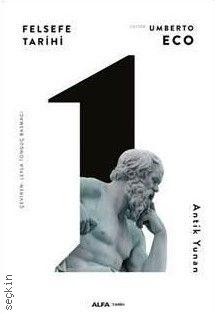 Felsefe Tarihi Antik Yunan Umberto Eco  - Kitap