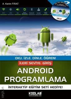 İleri Seviye Android Programlama Abdul Kerim Fırat  - Kitap