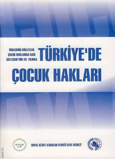 Türkiye'de Çocuk Hakları Hakan Acar, Arzu İçağasıoğlu Çoban  - Kitap