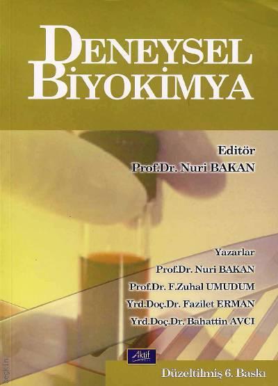 Deneysel Biyokimya Prof. Dr. Nuri Bakan  - Kitap