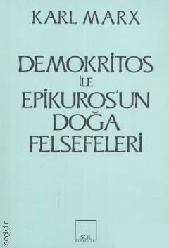 Demokritos ile Epikuros'un Doğa Felsefeleri Karl Marx  - Kitap